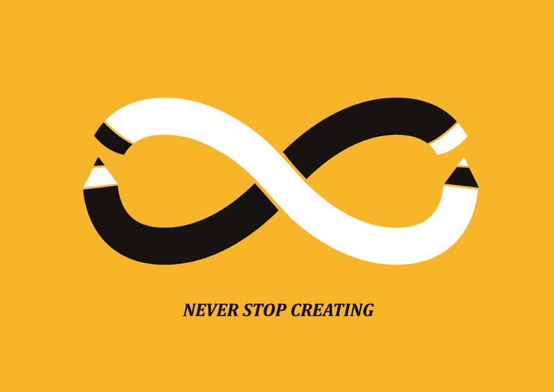 Never stop creating (the infinity pencil)