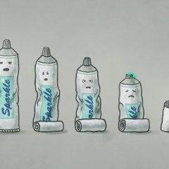 Life is like a tube of toothpaste