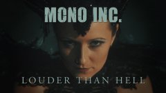 Mono Inc. - Louder Than Hell