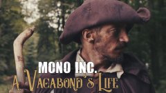 Mono Inc. - A Vagabond's Life (ft. Eric Fish)