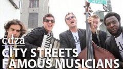 City streets, famous musicians