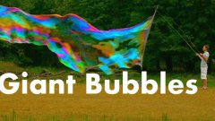 A detailed guide to make huge bubbles