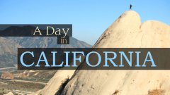 A Day in California